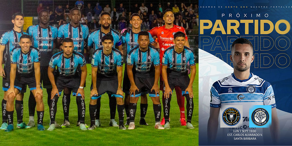 Santa Ana FC se enfrenta a los Pitbulls de Santa Bárbara este lunes