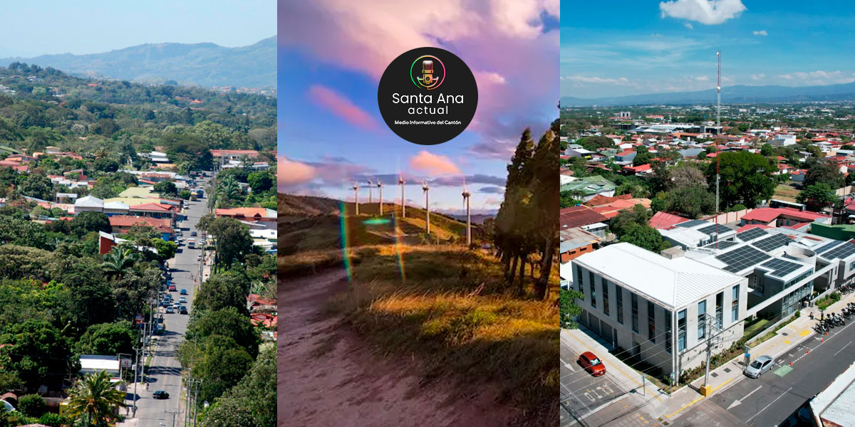 Santa Ana… el crecimiento que encareció la tierra y cambió la vida de sus habitantes para siempre