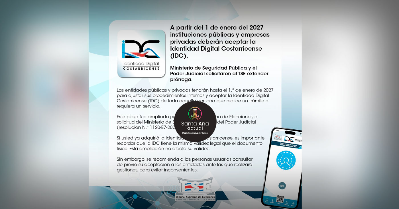 Instituciones deberán aceptar la Identidad Digital Costarricense IDC a partir de 2027
