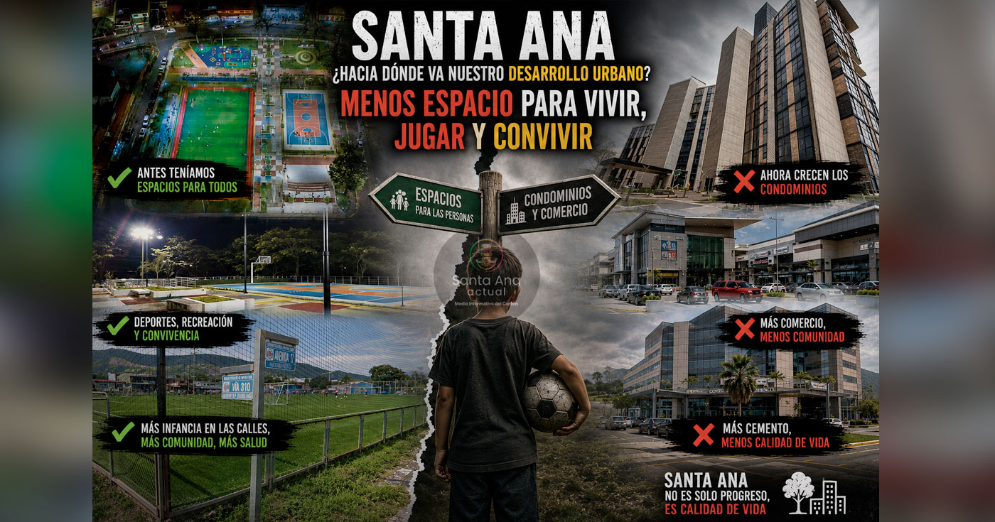 El desarrollo urbano está cambiando la vida en los habitantes del cantón de Santa Ana
